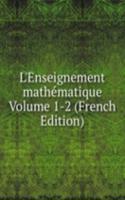 L'Enseignement mathematique Volume 1-2 (French Edition)