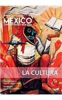 Mexico Contemporaneo 1808 - 2014, Tomo 4. La Cultura