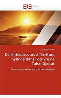 de l'Interdiscours ? l'?criture Hybride Dans l'Oeuvre de Tahar Djaout