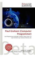 Paul Graham (Computer Programmer): (English)