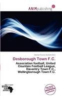 Desborough Town F.C.: (English)