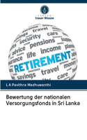 Bewertung der nationalen Versorgungsfonds in Sri Lanka