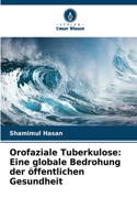 Orofaziale Tuberkulose
