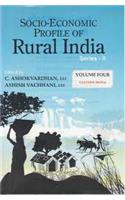 Socio Economic Profile Of Rural India (Series Ii) (Volume Iv: Eastern India (Orissa, Jharkhand)