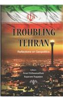 Troubling Tehran