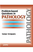 Problem-Based Questions in Pathology