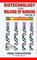 Biotechnology In The Welfare Of Manking, Volume 2