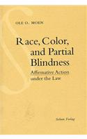 Race Color and Partial Blindness