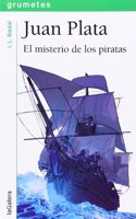 Juan Plata. El misterio de los piratas