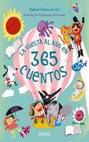 La vuelta al ano en 365 cuentos
