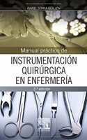 Manual practico de instrumentacion quirurgica en enfermeria (2a ed.)