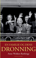En familie og dens dronning