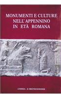 Monumenti E Culture Nell'appennino in Eta' Romana: Atti del Convegno. Sestino 1989, 12 Novembre