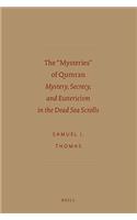 The “Mysteries” of Qumran