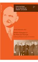 Robert Schuman et les Peres de l'Europe