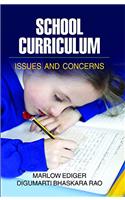 School Curriculum: Issues and Concerns