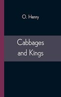 Cabbages and Kings