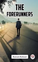 Forerunners