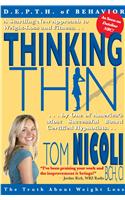 Thinking Thin - The Truth About Weight Loss