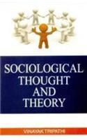 Sociological Thought &  Theory