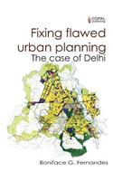 Fixing Flawed Urban Planning