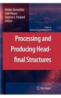 Processing and Producing Head-Final Structures