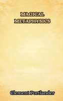 Magical Metaphysics