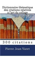 Dictionnaire thématique des citations relatives à l'art du collage