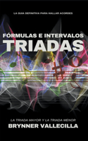 Fórmulas e intervalos triadas: (1 Intervalos Triadas)
