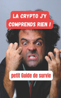 La crypto j'y comprends rien