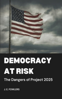 Democracy at Risk