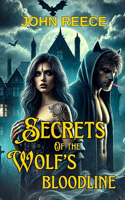 Secrets of the Wolf's Bloodline