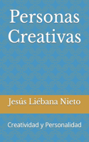 Personas Creativas: Creatividad y Personalidad