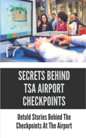 Stories Behind Security Checkpoint