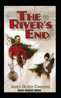 The River's End-Classic Original Edition(Annotated)