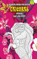 Coloring Books for Adults Easy and Funny - Animals - Unicorns