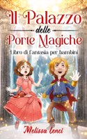 Palazzo delle Porte Magiche