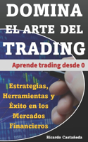 Domina el arte del trading