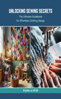 Unlocking Sewing Secrets