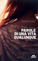 Parole di una vita qualunque