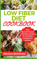 Low Fiber Diet Cookbook