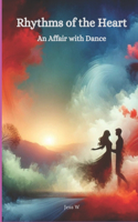 Rhythms of the Heart