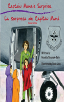 Captain Mama's Surprise / La Sorpresa de Capitán Mamá: 2nd in an award-winning, bilingual children's aviation picture book series