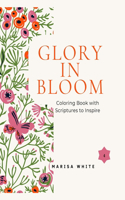 Glory In Bloom Coloring Book with Scriptures to Inspire #4