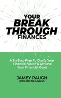 Your Breakthrough Finances