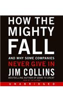 How the Mighty Fall CD: And Why Some Companies Never Give in