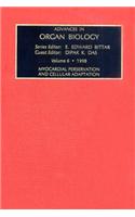 Myocardial Preservation and Cellular Adaptation: (6 Advances in Organ Biology)