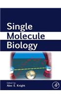Single Molecule Biology