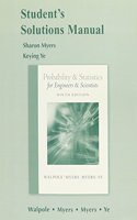 Student's Solutions Manual for Probability and Statistics for Engineers and Scientists