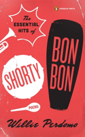 Essential Hits of Shorty Bon Bon